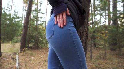 Amateur teen 18+ In Blue Jeans Teasing Her Tight Ass In The Forest - hclips.com